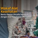 Wakaf Alat Kesehatan Rumah Sakit Dhuafa